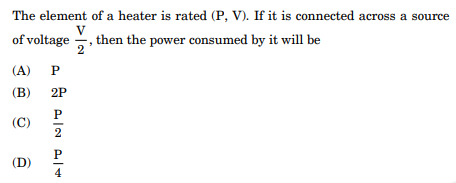 The element of a heater is rated (P, V). If it is connected across a source